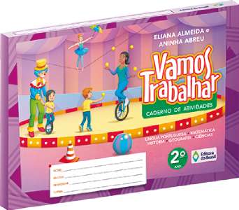 Vamos Trabalhar - Caderno de Atividades 2 ano