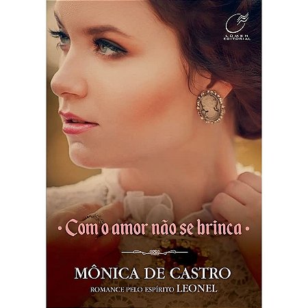 Com o Amor Nao se Brinca
