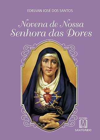 Novena de Nossa Senhora das Dores