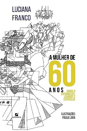 Mulher de 60 Anos, a - sobre Entardecer, Lavabos e Espatulas