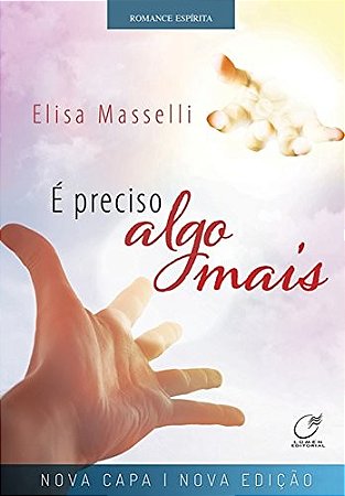E Preciso Algo Mais