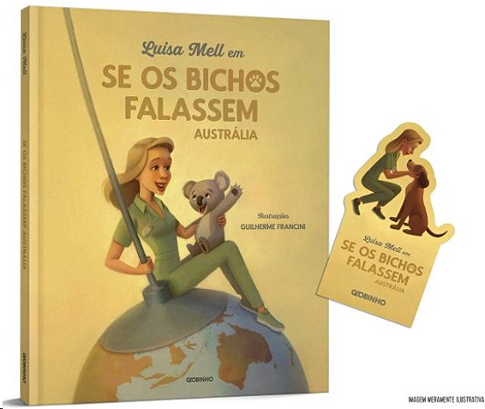 Luisa Mell em se os Bichos Falassem: Australia + Brinde (marcador)