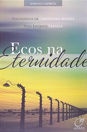 Ecos na Eternidade