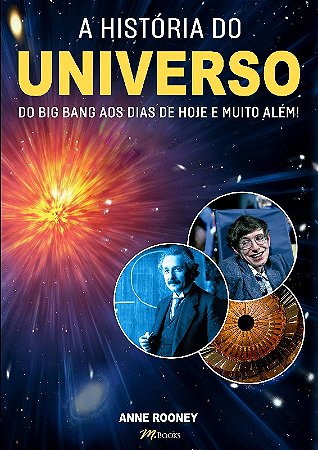 A Historia do Universo