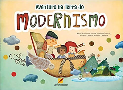 Aventura na Terra do Modernismo