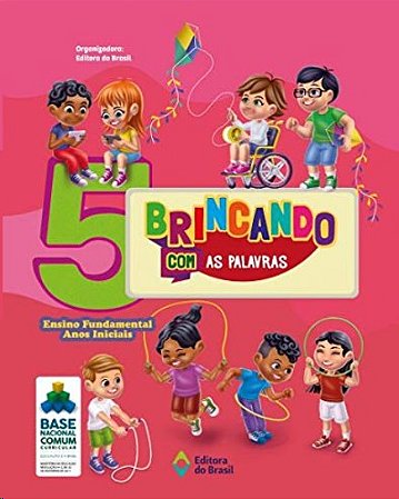 Brincando com as Palavras - 5 Ano - Ensino Fundamental I