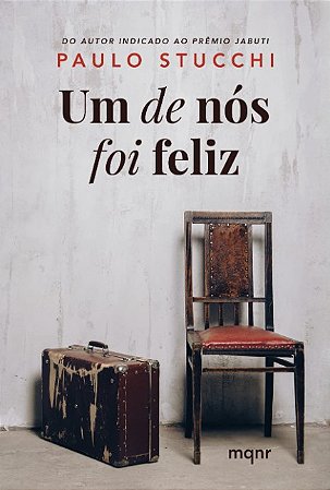 De Nos Foi Feliz, Um: Baseado em Uma Historia Real