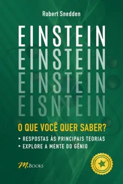 Einstein: o Que Voce Quer Saber