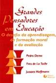 Grandes Pensadores em Educacao o Desafio da Aprendizagem