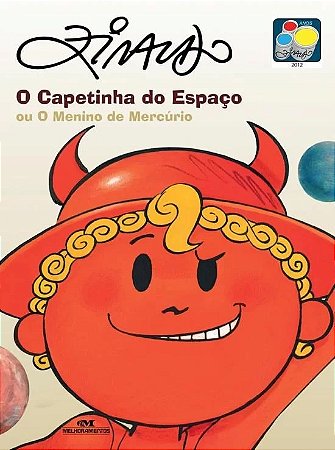 Capetinha do Espaco Ou o Menino de Mercurio, O