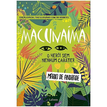 Macunaima - o Heroi sem Nenhum Carater