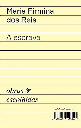 A Escrava: Antologia de Prosa e Versos