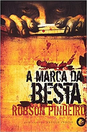 Marca da Besta, a - Trilogia o Reino das Sombras - Vol. 3