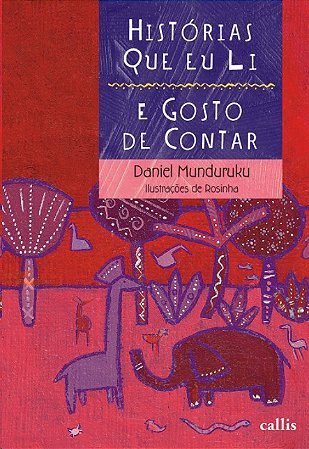 Historias Que Eu Li e Gosto de Contar