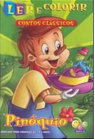 Ler e Colorir Contos Classicos: Pinoquio