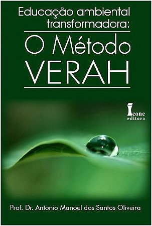 Educacao Ambiental Transformadora - o Metodo Verah