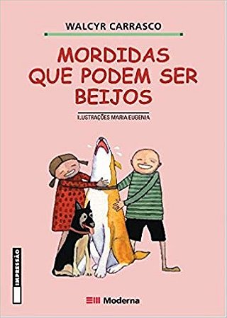 Mordidas Que Podem Ser Beijos - Col.uma Hist Puxa a Outra