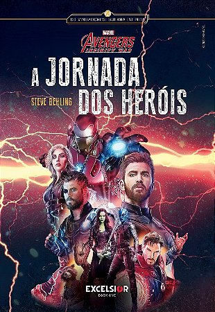 Vingadores: Guerra Infinita - a Jornada dos Herois