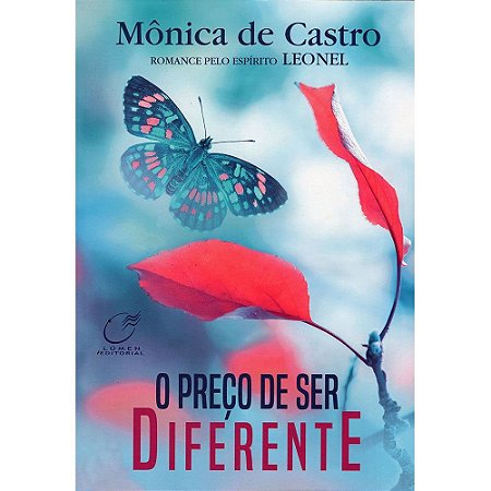Preco de Ser Diferente, O