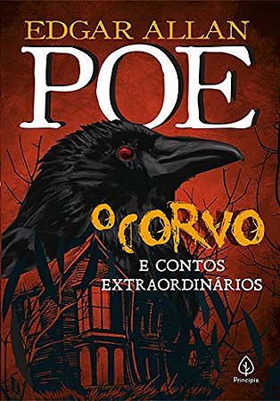 Corvo e Outros Contos Extraordinarios, O