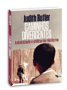Caminhos Divergentes - Judaicidade e Critica do Sionismo