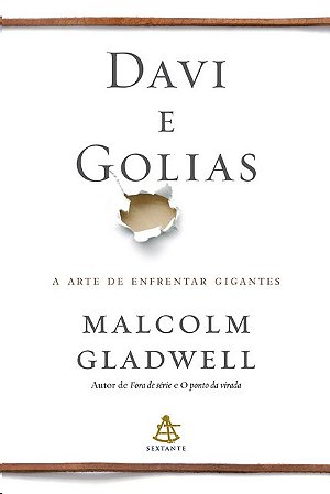Davi e Golias - a Arte de Enfrentar Gigantes