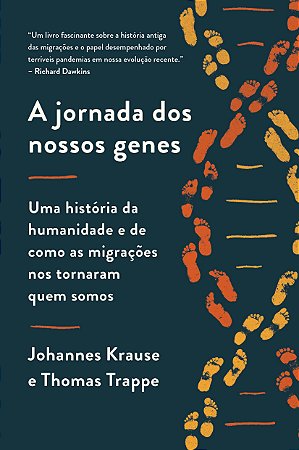 A Jornada dos Nossos Genes