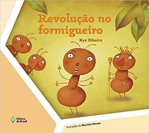 Revolucao no Formigueiro
