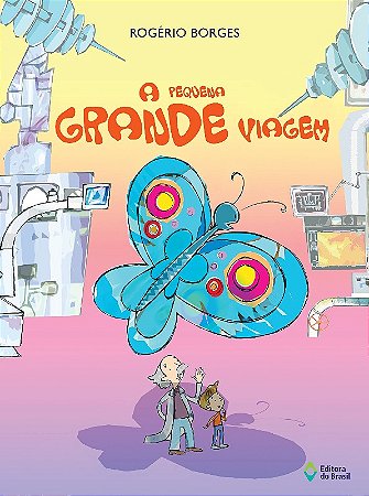 Pequena Grande Viagem, A