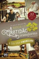 Gratidao Transforma a Sua Vida Financeira- 02ed/21