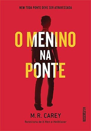 Menino na Ponte, O