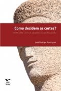Como Decidem as Cortes : para Uma Critica do Direito (brasileiro)