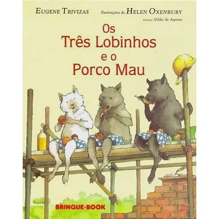 Tres Lobinhos e o Porco Mau, os