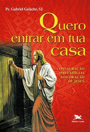 Quero Entrar em Tua Casa