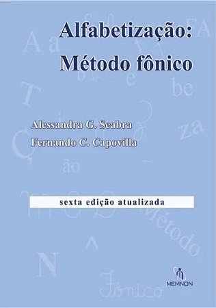 Alfabetizacao: Metodo Fonico