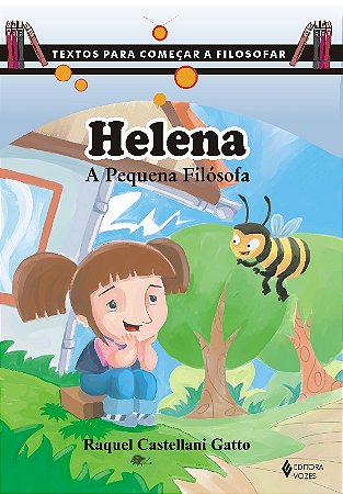 Helena: a Pequena Filosofa