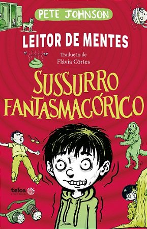 Sussurro Fantasmagorico: Leitor de Mentes - Vol. 3