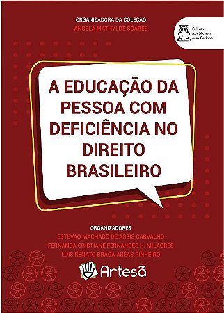 A Educacao da Pessoa com Deficiencia no Direito Brasileiro