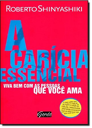Caricia Essencial, A