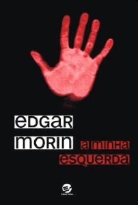 Minha Esquerda, A