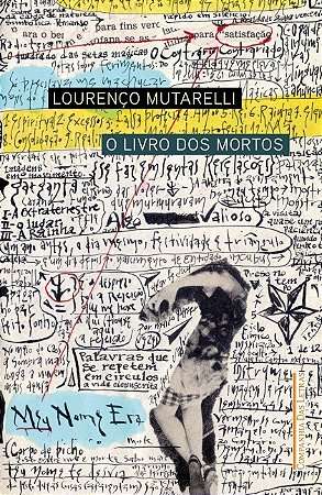 Livro dos Mortos,o: Uma Autobiografia Hipnagogica