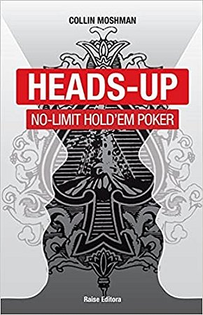 Heads-up No-limit Hold em Poker