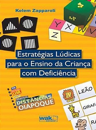 Estrategias Ludicas para o Ensino da Crianca com Deficiencia