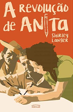 Revolucao de Anita, A