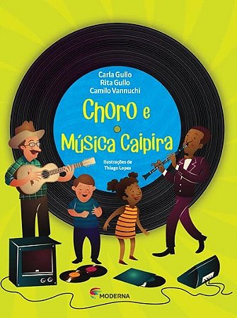 Choro e Musica Caipira - Ritmos do Brasil