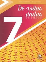 De Maos Dadas - Etica e Cidadania - 7 ano
