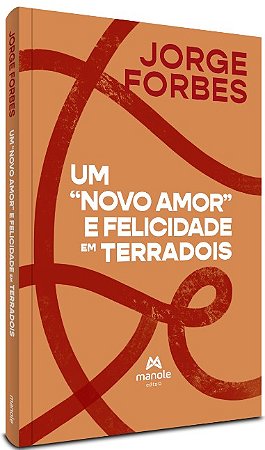 Novo Amor e Felicidade em Terradois, Um