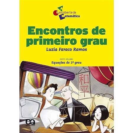 Encontros de Primeiro Grau