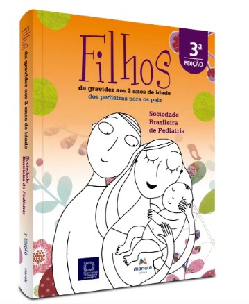 Filhos: da Gravidez Aos 2 Anos de Idade