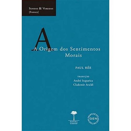 Origem dos Sentimentos Morais, A